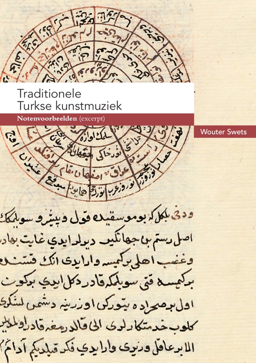Traditionele Turkse Kunstmuziek – Notenvoorbeelden (Wouter Swets & Michiel van der Meulen, 2019)